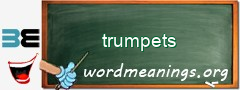 WordMeaning blackboard for trumpets